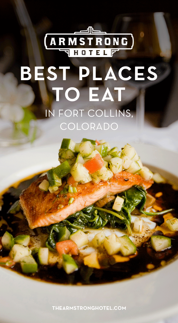 Blog Best Places to Eat in Fort Collins Colorado