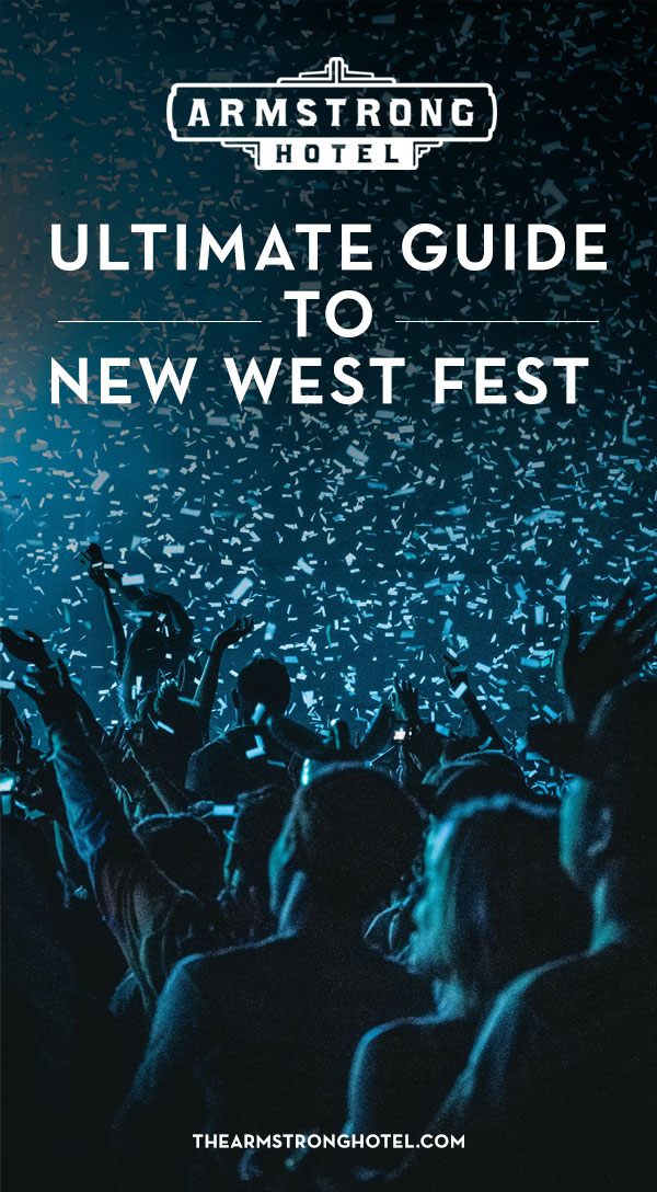 Blog Ultimate Guide to New West Fest