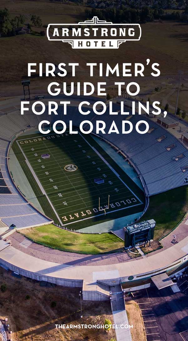 Blog First Timer's Guide to Fort Collins Colorado