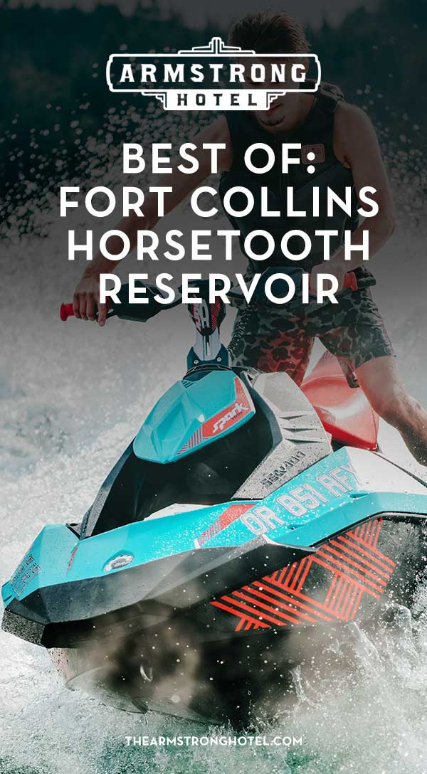 Blog Best of: Fort Collins Horsetooth Reservoir