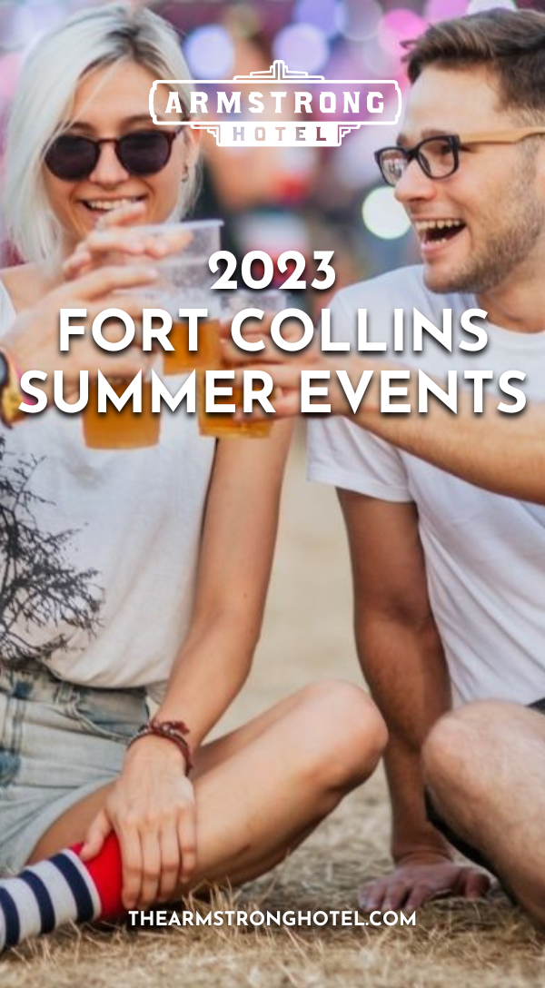 2023 Fort Collins Summer Events